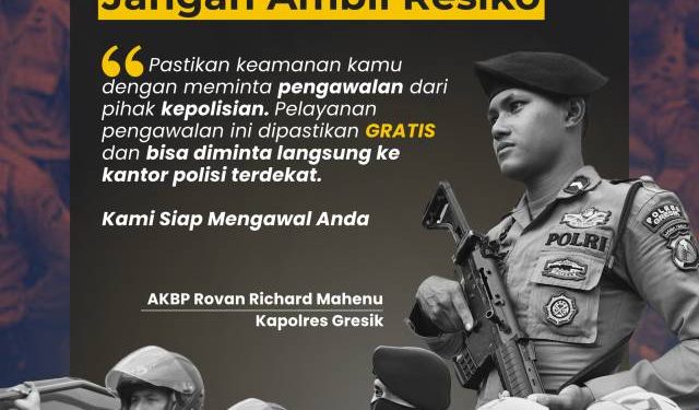 Ambil Uang Jumlah Besar Jangan Kawatir, Polres Gresik Siap Kawal Gratis Tanpa Biaya